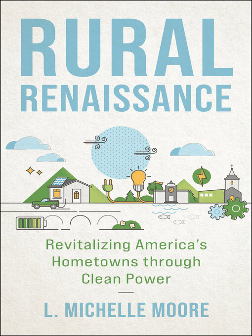 Title details for Rural Renaissance by L. Michelle Moore - Available